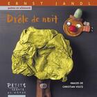 Couverture du livre « Drôle de nuit » de Christian Voltz et Ernest Jandl aux éditions Rue Du Monde