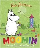 Couverture du livre « Moomin and the birthday button » de  aux éditions Children Pbs