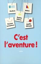 Couverture du livre « C'est l'aventure ! » de Audren aux éditions Ecole Des Loisirs