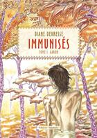 Couverture du livre « Immunisés t.1 ; Aaron » de Diane Devresse aux éditions Amalthee