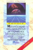 Couverture du livre « Management ope.commerce intern.enonce (3e édition) » de Combes-Lebourg A. aux éditions Eska