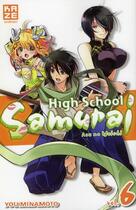 Couverture du livre « High school samurai Tome 6 » de You Minamoto aux éditions Kaze
