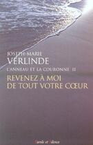 Couverture du livre « Revenez a moi de tout votre coeur » de Verlinde Jm aux éditions Parole Et Silence