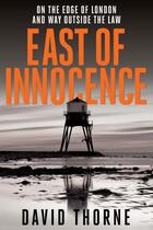 Couverture du livre « East of Innocence » de Thorne David aux éditions Atlantic Books