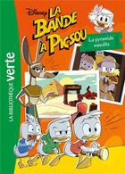 Couverture du livre « La bande à Picsou Tome 2 : la pyramide maudite » de Disney aux éditions Hachette Jeunesse
