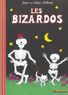 Couverture du livre « Les bizardos » de Ahlberg/Ahlberg aux éditions Gallimard-jeunesse