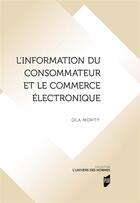 Couverture du livre « L'information du consommateur et le commerce électronique » de Ola Mohty aux éditions Pu De Rennes