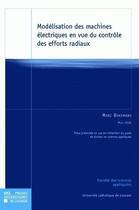 Couverture du livre « Modelisation des machines electriques en vue du controle des efforts radiaux » de Bekemans aux éditions Pu De Louvain