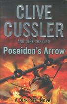 Couverture du livre « Poseidon'S Arrow » de Clive Cussl Cussler aux éditions Michael Joseph