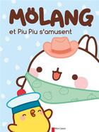 Couverture du livre « Mölang et Piu Piu s'amusent » de Hye-Ji Yoon et Marie Manand aux éditions Pere Castor