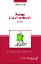 Couverture du livre « Retour à la villa Nevski » de Eero Tarasti aux éditions L'harmattan