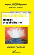 Couverture du livre « Exil/desexil ; histoire et globalisation » de  aux éditions L'harmattan