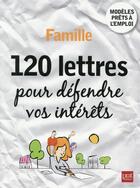 Couverture du livre « Familles ; 120 lettres pour vous simplifier la vie » de  aux éditions Prat
