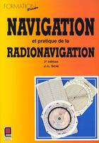 Couverture du livre « Navigation Et Pratique De La Radionavigation ; 2e Edition » de Sicre aux éditions Cepadues
