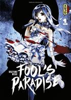 Couverture du livre « Fool's paradise t.1 » de Misao et Ninjyamu aux éditions Kana