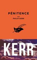 Couverture du livre « Pénitence » de Philip Kerr aux éditions Editions Du Masque