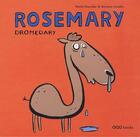 Couverture du livre « Rosemary dromedary » de Bernardo Carvalho et Rachel Chaundler aux éditions Oqo
