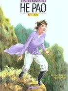 Couverture du livre « Les voyages d'He Pao Tome 1 : la montagne qui bouge » de Vink et Cine aux éditions Dargaud