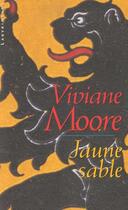 Couverture du livre « Jaune Sable » de Moore-V aux éditions Editions Du Masque
