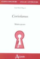 Couverture du livre « Coriolanus ; shakespeare ; capes agreg » de Soubrenie aux éditions Atlande Editions