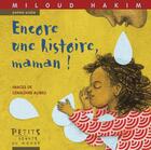 Couverture du livre « Encore une histoire, maman ! » de Alibeu/Hakim aux éditions Rue Du Monde