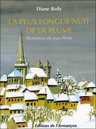 Couverture du livre « La plus longue nuit de la plume » de Diane Boily aux éditions Armancon