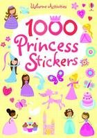 Couverture du livre « 1000 PRINCESS STICKERS » de Lucy Bowman et Lauren Ellis aux éditions Usborne