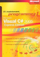 Couverture du livre « Visual C  2005 Express - Livre+Complements En Ligne » de Pelland aux éditions Dunod