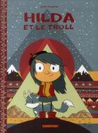 Couverture du livre « Hilda t.1 ; Hilda et le troll » de Luke Pearson aux éditions Casterman