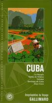 Couverture du livre « Cuba : la Havane, Vallée de Vinales, Trinidad, Santiago de Cuba, » de  aux éditions Gallimard-loisirs