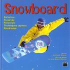 Couverture du livre « Le Snowboard » de F Oddoux aux éditions Epa