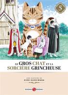 Couverture du livre « Le Gros Chat et la Sorcière grincheuse - vol. 05 » de Kashiwaba Hiro aux éditions Bamboo