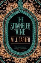 Couverture du livre « Strangler Vine, The » de M. J. Carter aux éditions Fig Tree