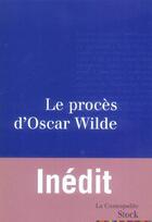 Couverture du livre « Le procès d'Oscar Wilde » de  aux éditions Stock