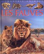Couverture du livre « Les fauves » de Beaumont/Faleschini aux éditions Fleurus
