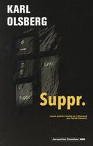 Couverture du livre « Suppr. » de Karl Olsberg aux éditions Jacqueline Chambon