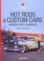 Couverture du livre « Vintage, hot roads & custom cars » de Coco Shinomiya aux éditions Taschen