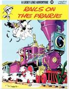 Couverture du livre « Lucky Luke t.32 ; rails on the prairie » de Rene Goscinny et Morris aux éditions Cinebook