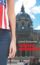 Couverture du livre « Sorbonne confidential » de Zuckerman-L aux éditions Fayard