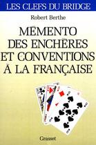 Couverture du livre « Memento des encheres a la francaise » de Robert Berthe aux éditions Grasset Et Fasquelle