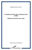Couverture du livre « Merle blanc (le) de la monaco du nord » de Noel Le Coutour aux éditions Editions L'harmattan
