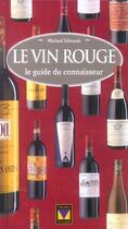 Couverture du livre « Vin rouge (le) » de Michael Edwards aux éditions Modus Vivendi