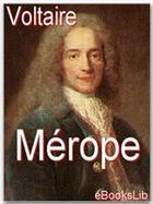 Couverture du livre « Mérope » de Voltaire aux éditions Ebookslib