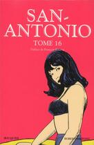 Couverture du livre « San-Antonio Tome 16 » de Frederic Dard aux éditions Bouquins