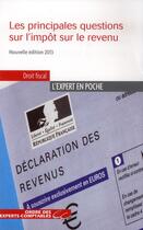 Couverture du livre « Les principales questions sur l'impôt sur le revenu » de Patrick Viault aux éditions Oec