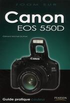 Couverture du livre « Canon EOS 550D » de Gerard Michel-Duthel aux éditions Pearson