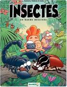 Couverture du livre « Les insectes en bande dessinée Tome 2 » de Christophe Cazenove et Francois Vodarzac et Cosby aux éditions Bamboo