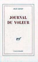Couverture du livre « Journal du voleur » de Jean Genet aux éditions Gallimard
