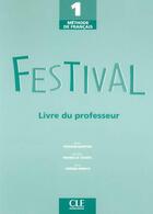Couverture du livre « FESTIVAL ; NIVEAU » de Poisson-Quinton S. aux éditions Cle International