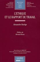 Couverture du livre « L'éthique et le rapport de travail » de Barege A. aux éditions Lgdj